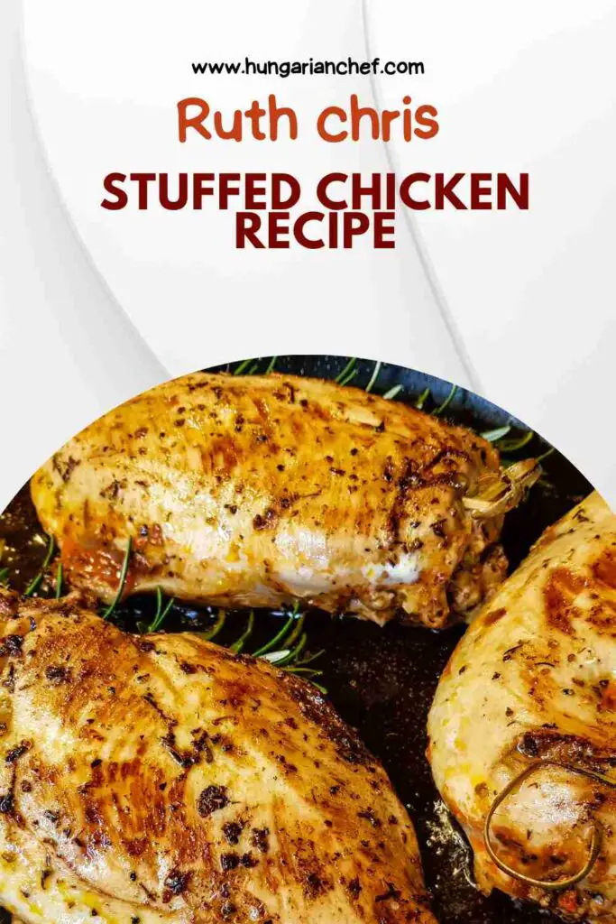 Ruth Chris Stuffed Chicken Recipe pin