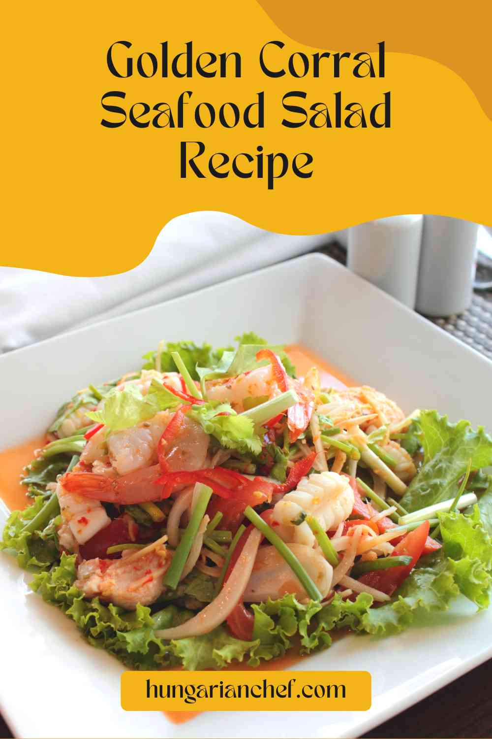 Golden Corral Seafood Salad Recipe Hungarian Chef