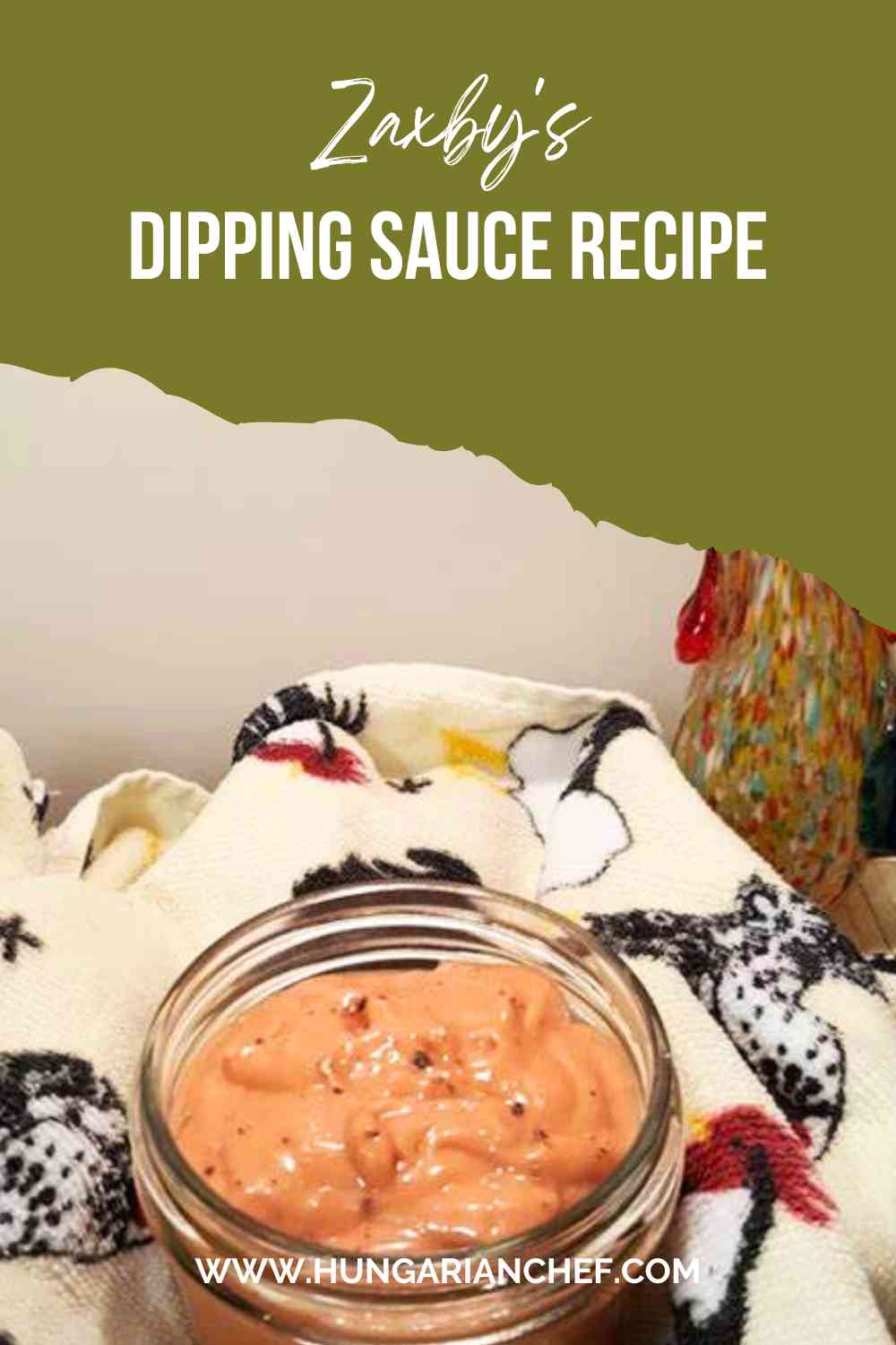Zaxby's Dipping Sauce Recipe Hungarian Chef