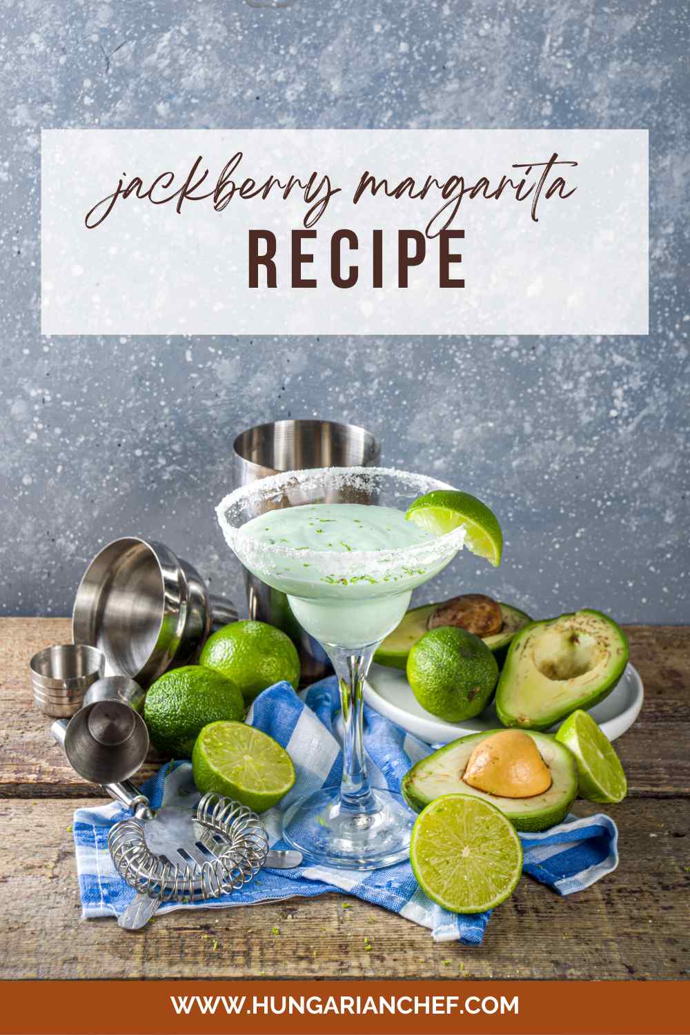 Jackberry Margarita Recipe Hungarian Chef