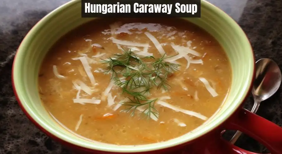 Hungarian Caraway Soup