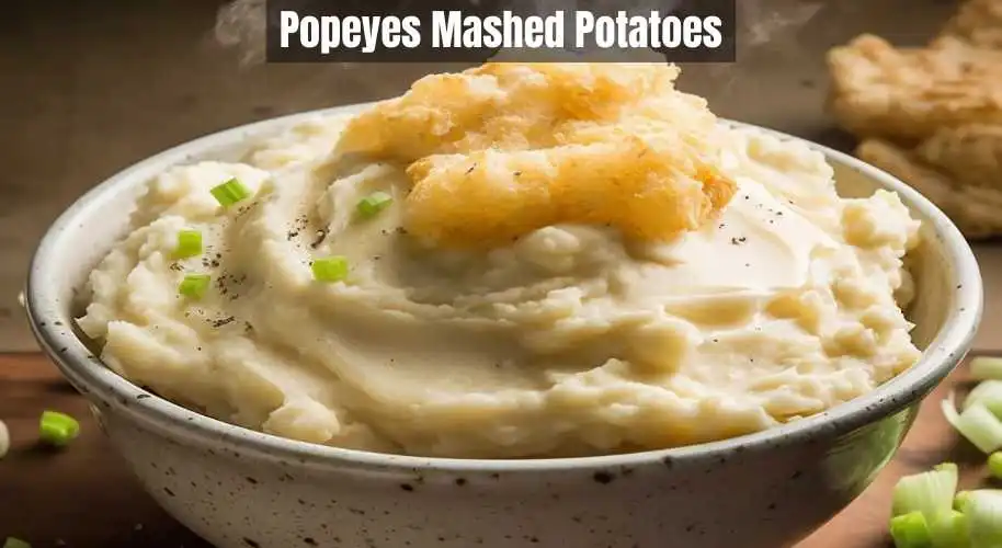 Popeyes Mashed Potatoes