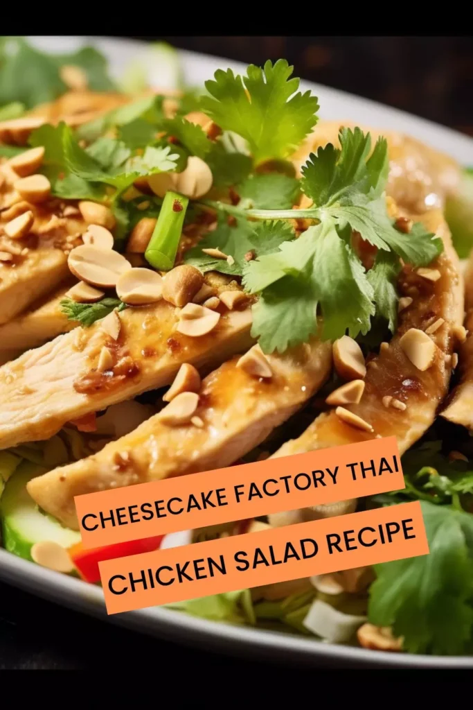 cheesecake factory thai chicken salad recipe