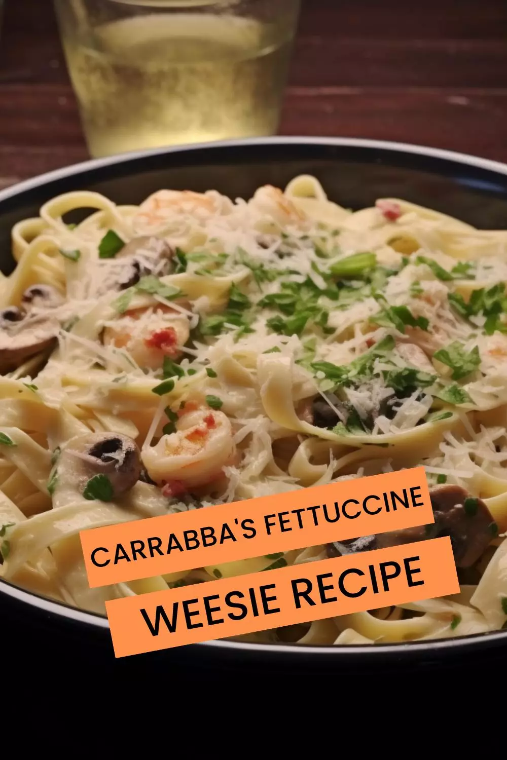 carrabba's fettuccine weesie recipe