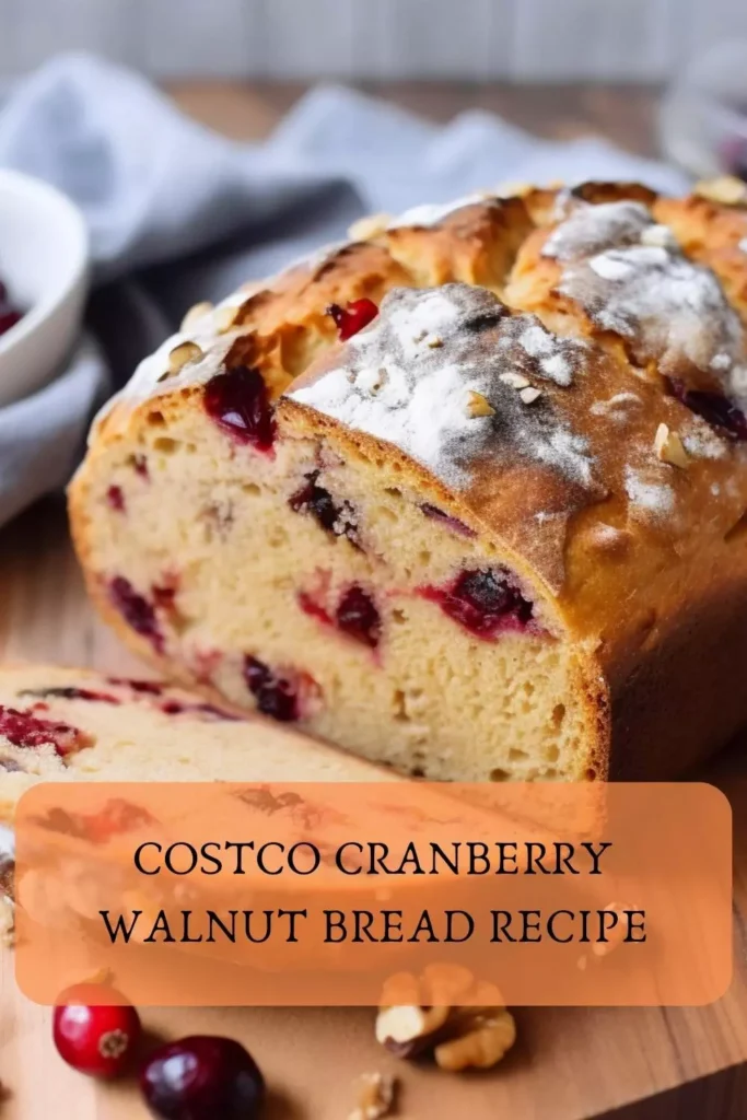costco cranberry walnut bread recipe