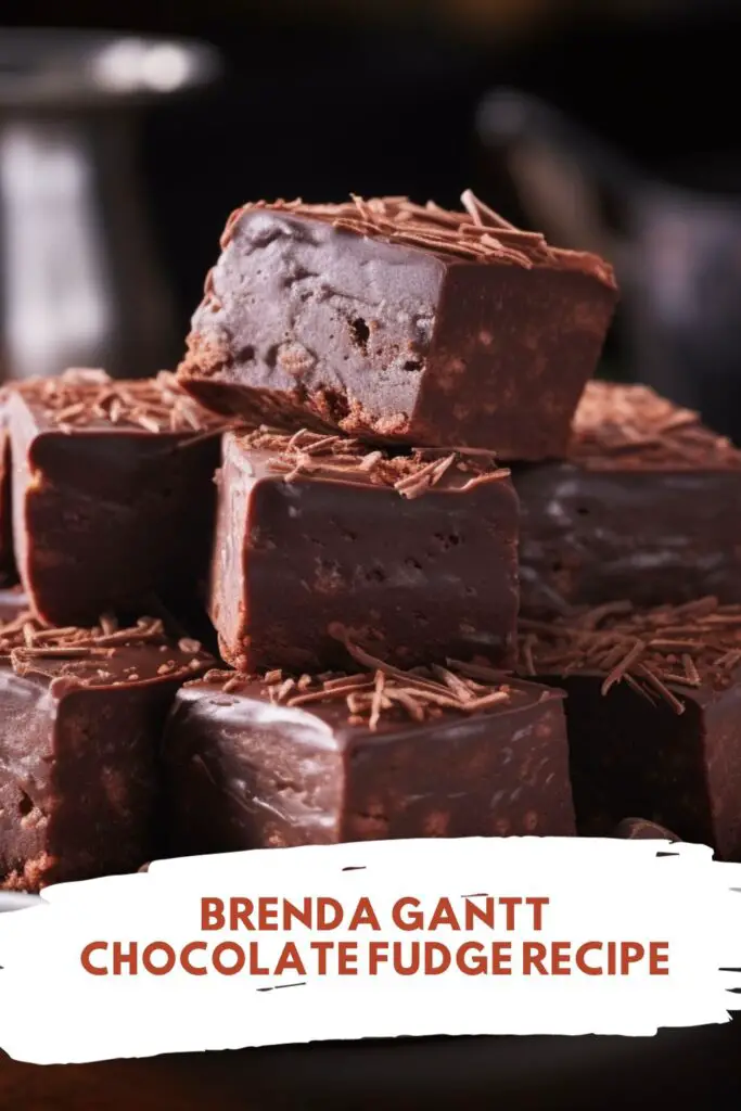Brenda Gantt Chocolate Fudge Recipe