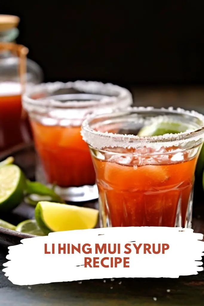 Li Hing Mui Syrup Recipe