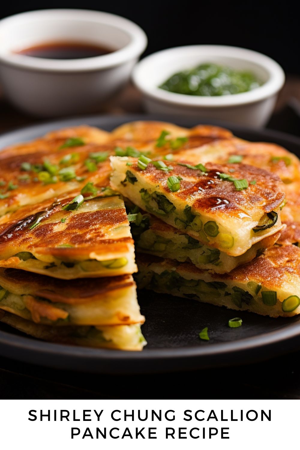 Shirley Chung Scallion Pancake Recipe