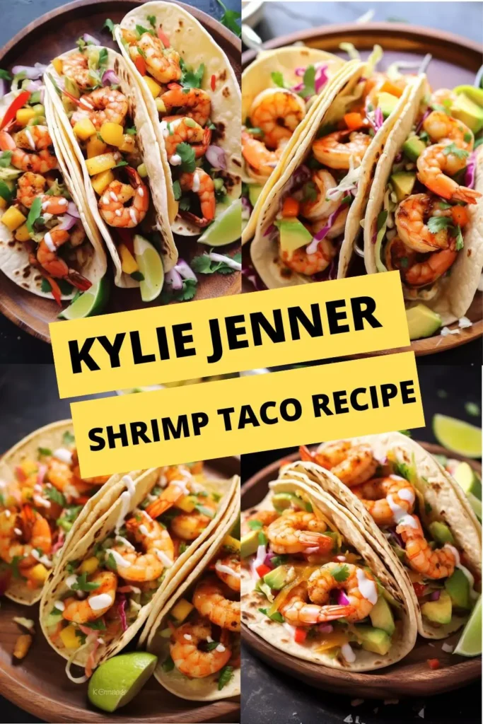 kylie jenner shrimp taco recipe