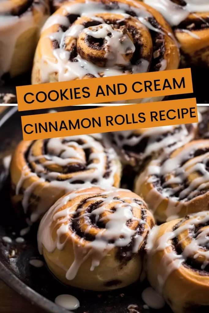 Cookies and Cream Cinnamon Rolls Recipe