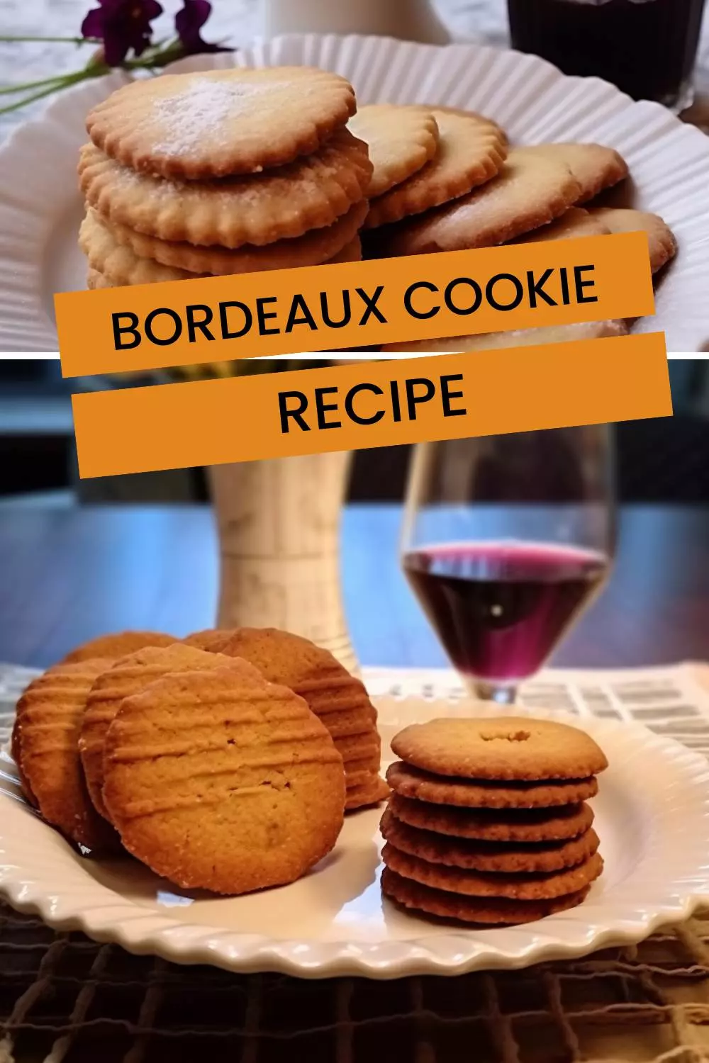 bordeaux cookie recipe