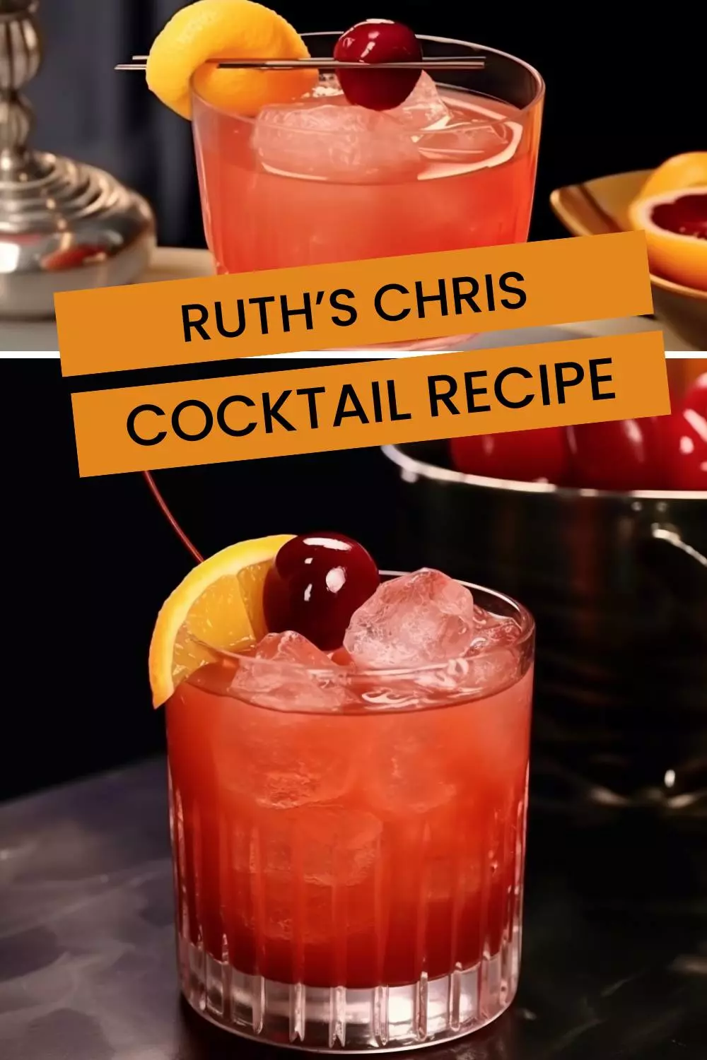 ruth’s chris cocktail recipe