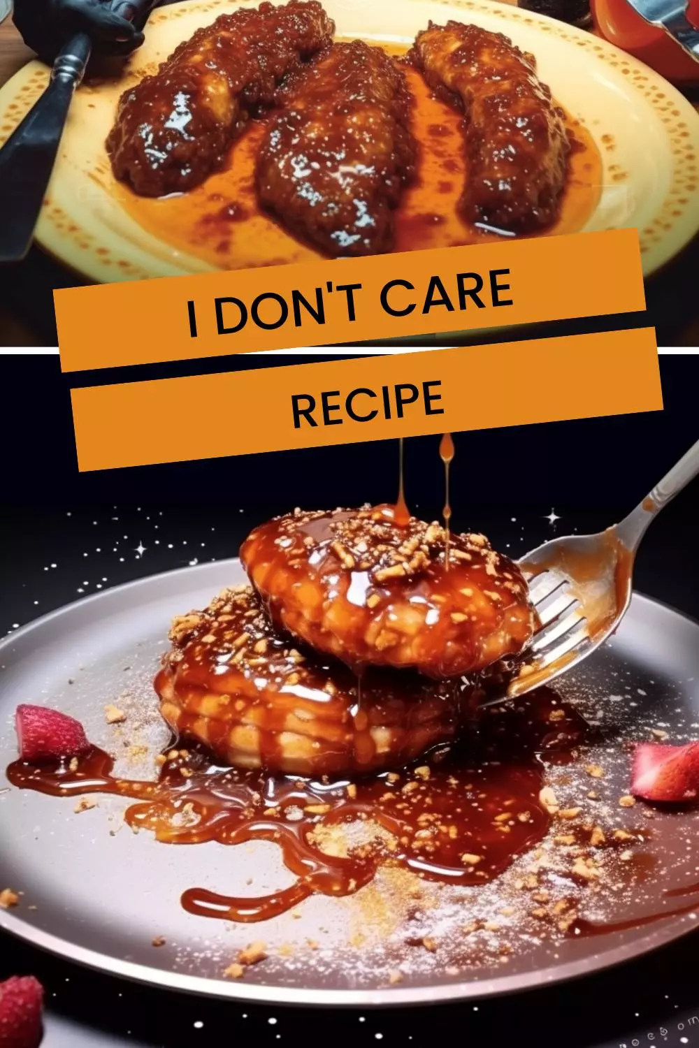 i don't care recipe