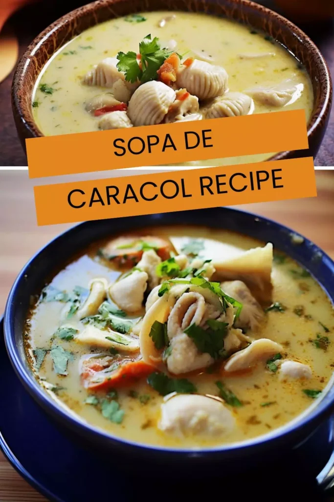 Sopa de Caracol Recipe