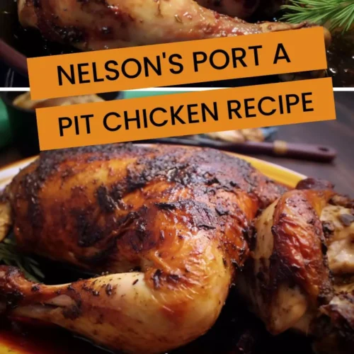 nelson's port a pit chicken recipe