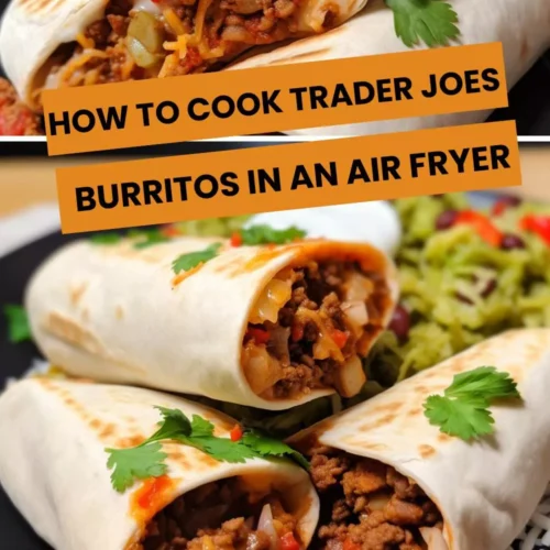 how to cook trader joes burritos in an air fryer