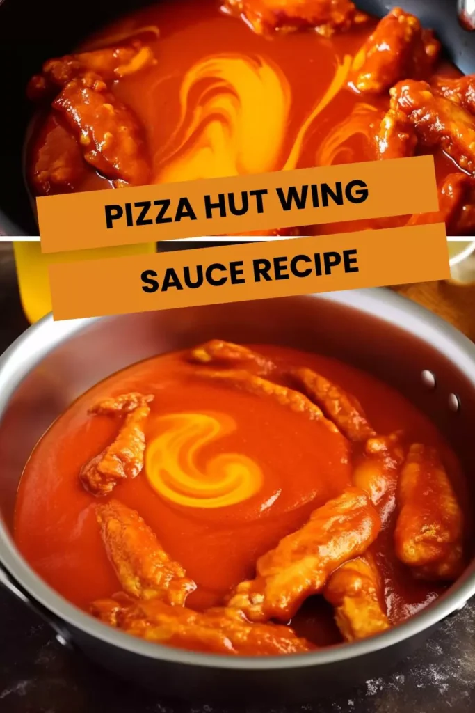 pizza hut wing sauce recipe
