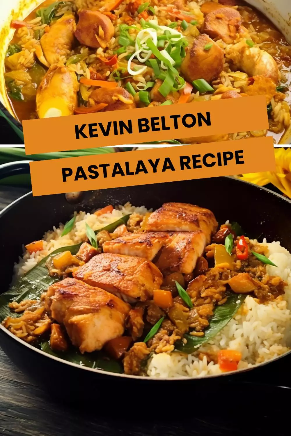 kevin belton pastalaya recipe