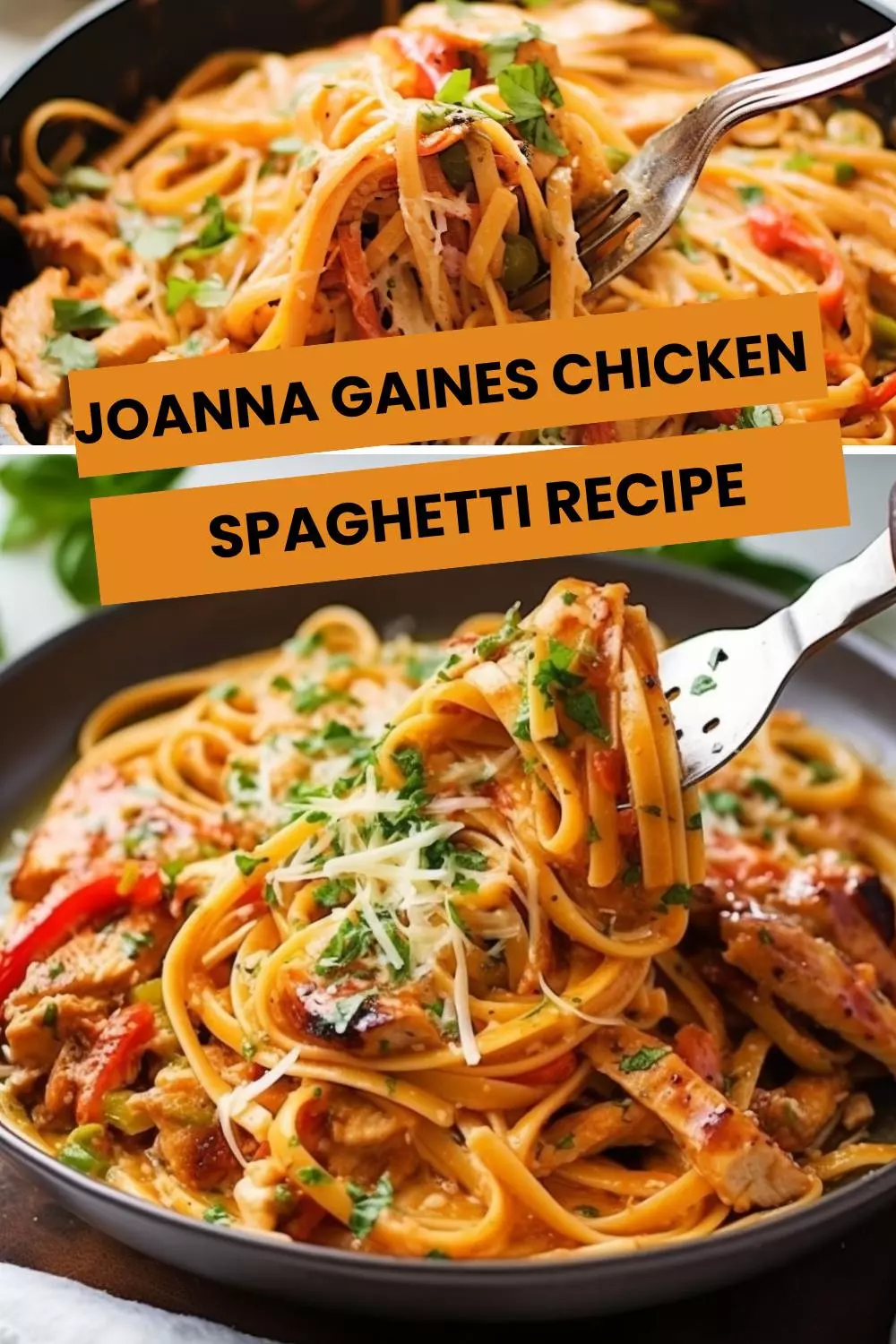 joanna gaines chicken spaghetti recipe