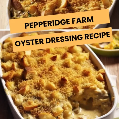 pepperidge farm oyster dressing recipe
