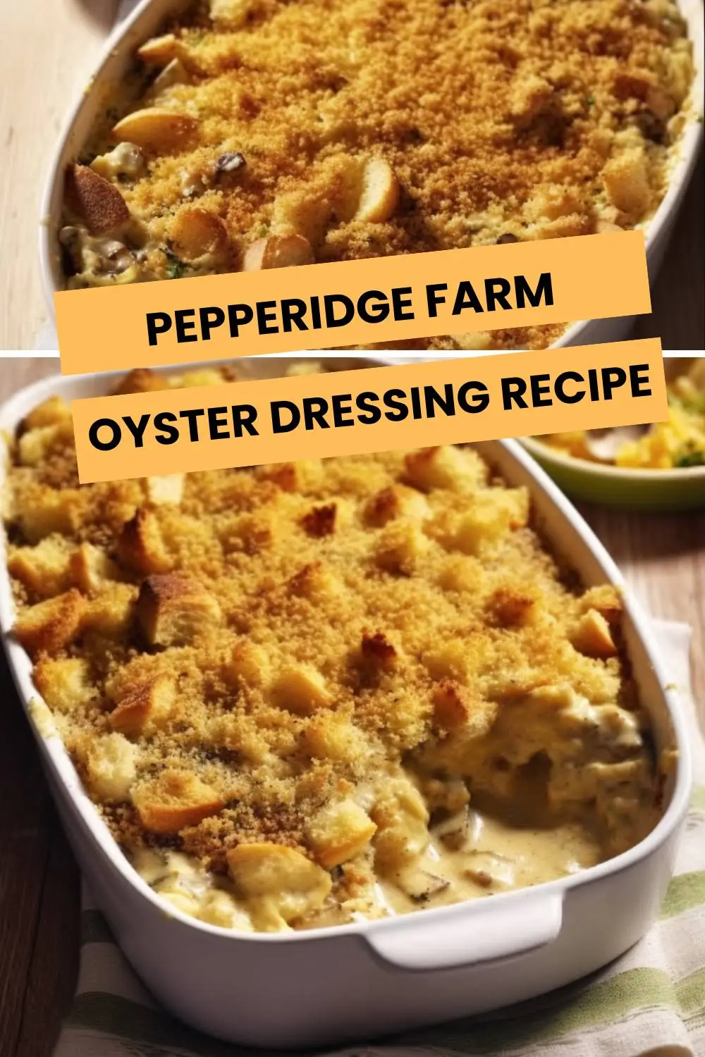 pepperidge farm oyster dressing recipe