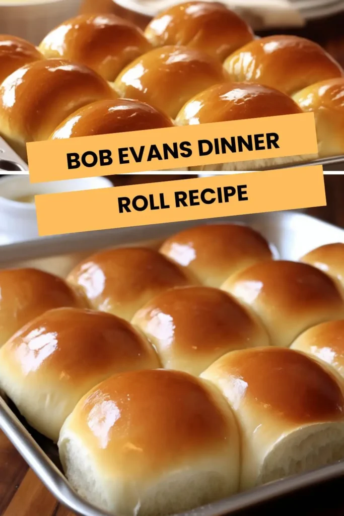 bob evans dinner roll recipe