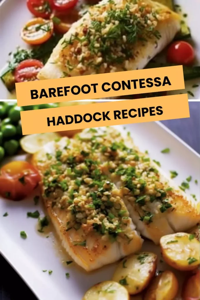 barefoot contessa haddock recipes