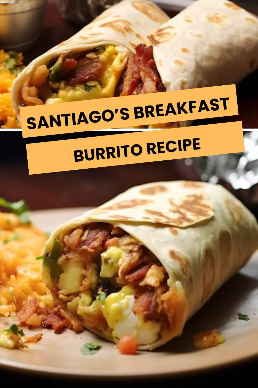 santiago’s breakfast burrito recipe