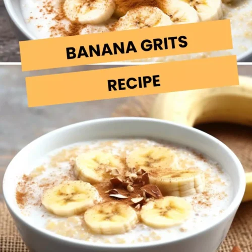 banana grits recipe