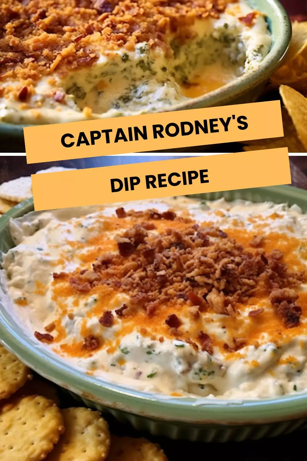Captain Rodney's Dip Recipe