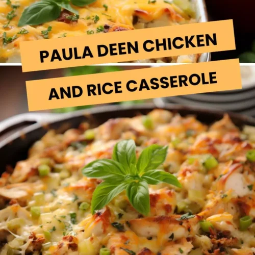 paula deen chicken and rice casserole