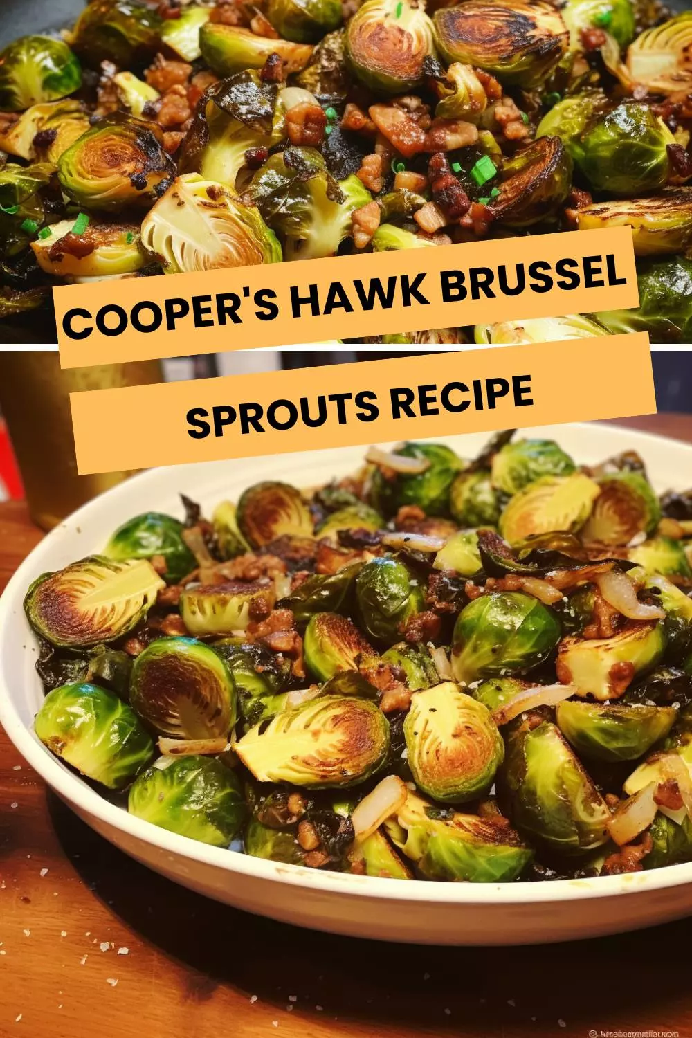 Cooper's Hawk Brussel Sprouts Recipe