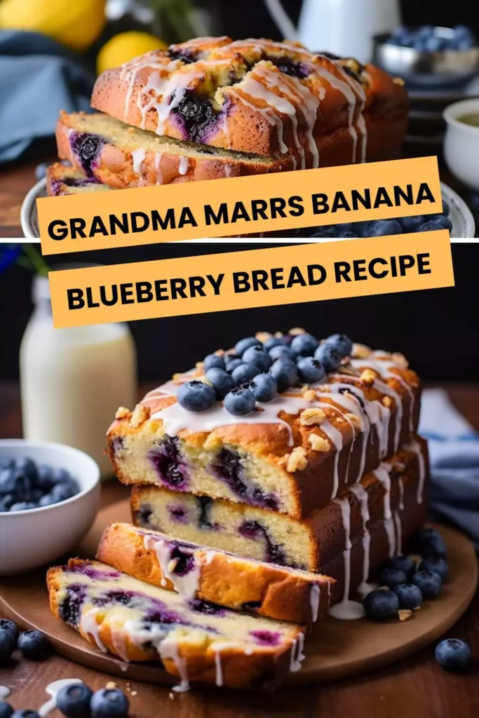 grandma marrs banana blueberry bread recipe