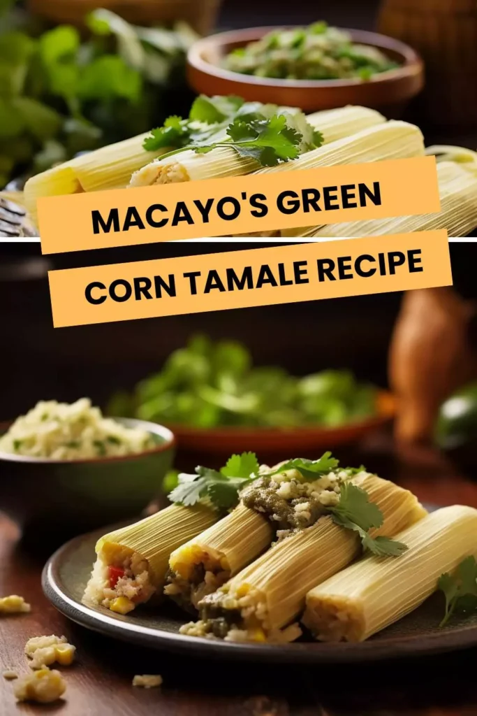 macayo's green corn tamale recipe