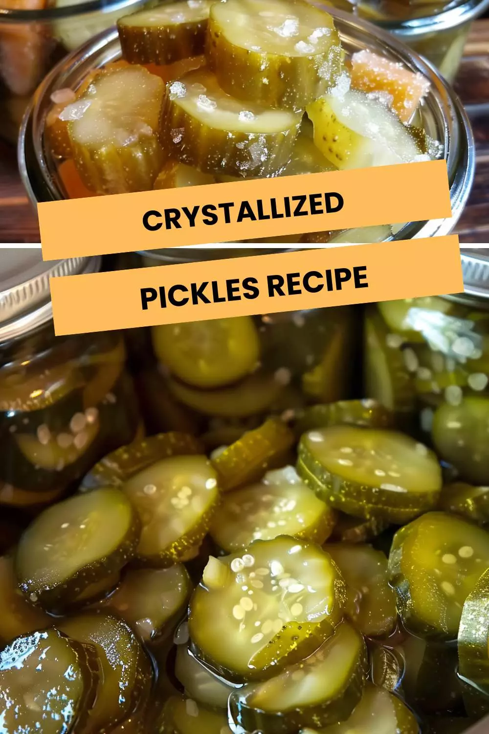 crystallized pickles recipe