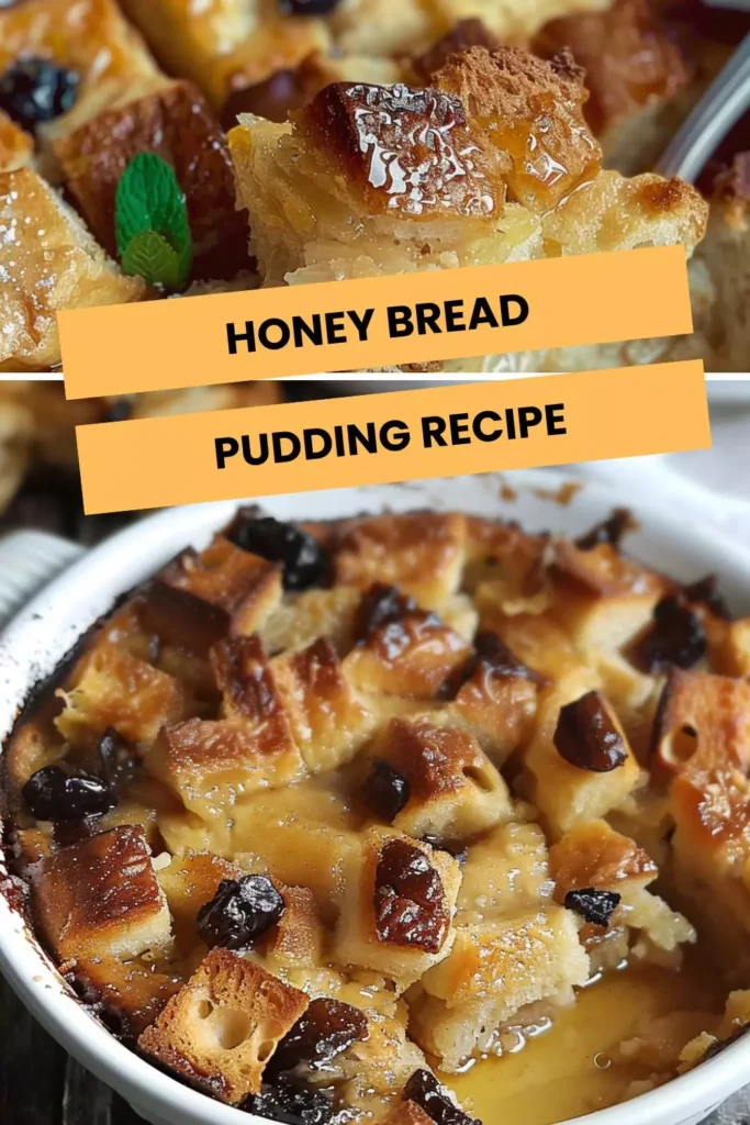 honey bread pudding recipe