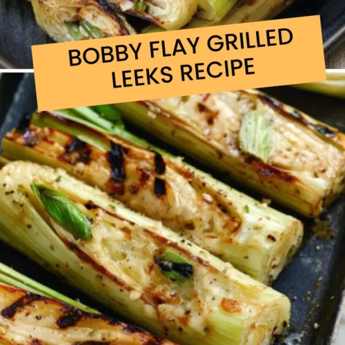 Best Bobby Flay Grilled Leeks Recipe
