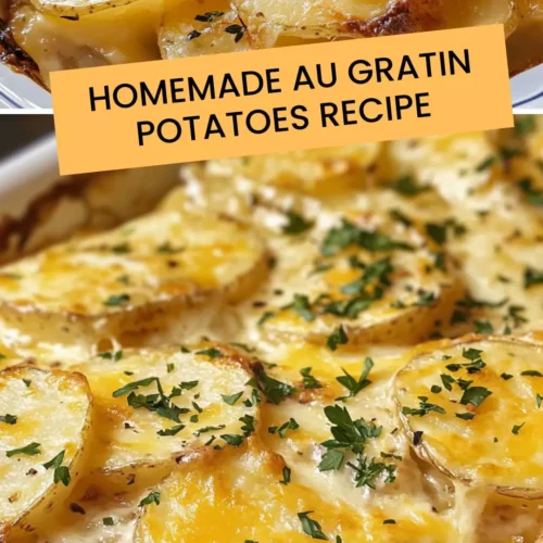 Best Homemade Au Gratin Potatoes Recipe