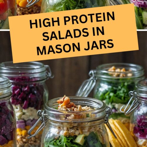 High Protein Salads in Mason Jars