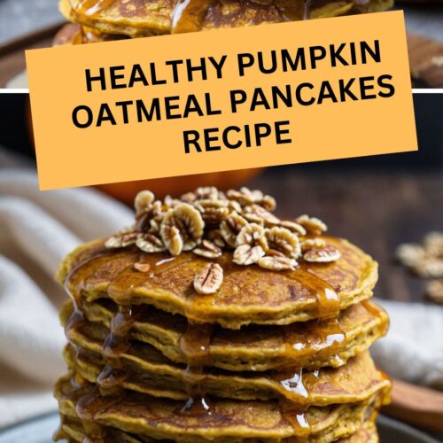 healthy pumpkin oatmeal pancakes Recipe