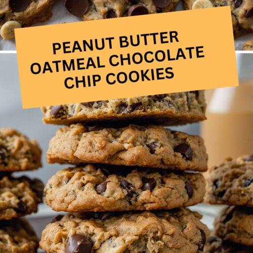 Peanut Butter Oatmeal Chocolate Chip Cookies